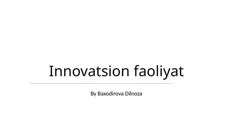 Innovatsion faoliyat 1