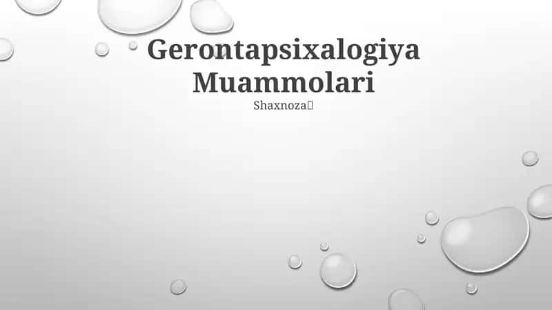 Gerontapsixalogiya Muammolari 1