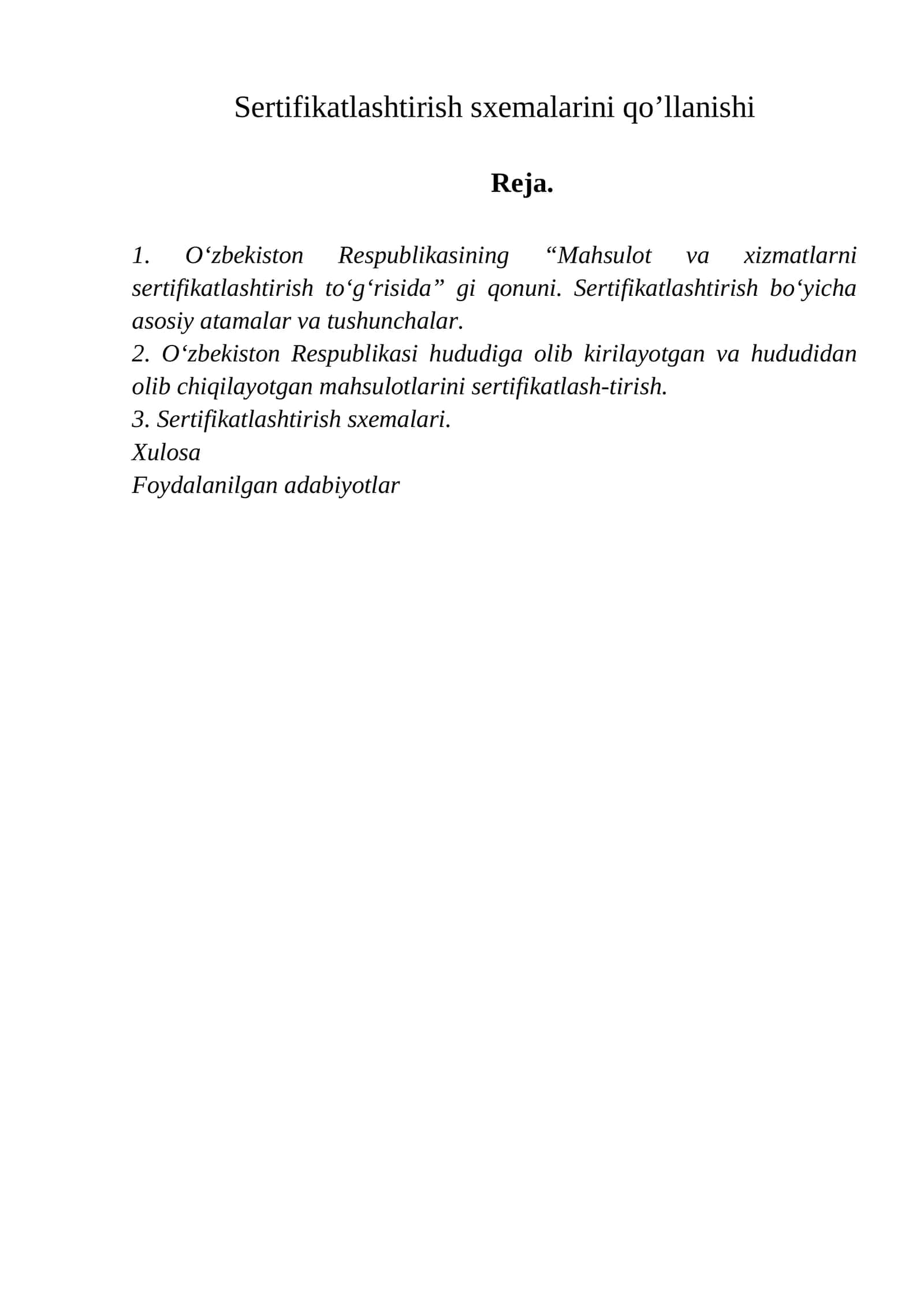 Sertifikatlashtirish sxemalarini qo’llanishi 1