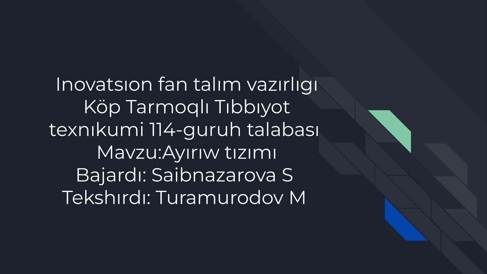 Ayirıw tızımı 1