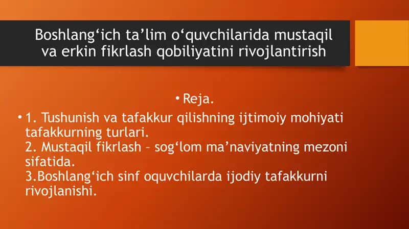 Boshlang‘ich ta’lim o‘quvchilarida mustaqil va erkin fikrlash qobiliyatini rivojlantirish 1