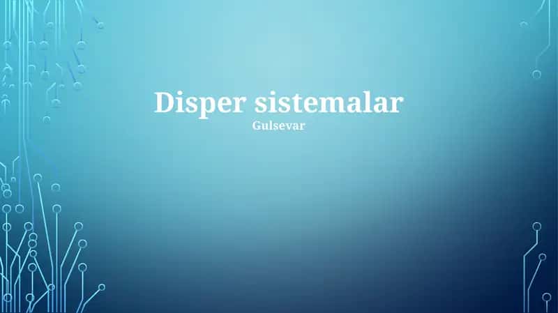 Disper sistemalar 1