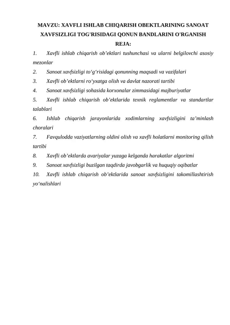 XAVFLI ISHLAB CHIQARISH OBEKTLARINING SANOAT XAVFSIZLIGI TOG'RISIDAGI QONUN BANDLARINI O'RGANISH 1