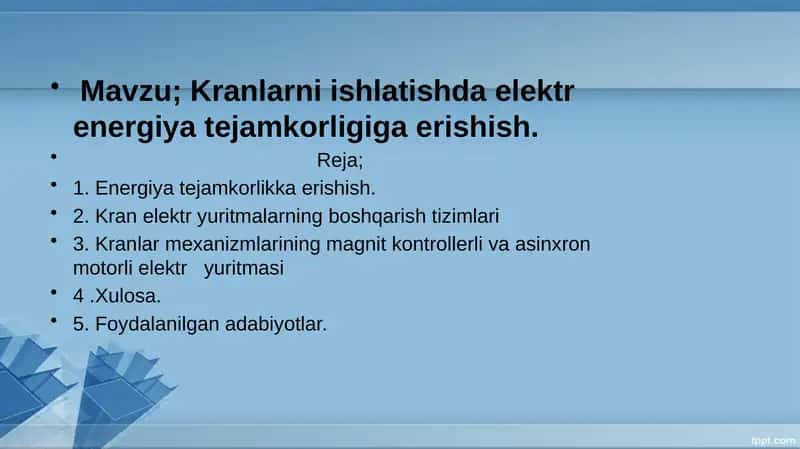 Kranlarni ishlatishda elektr energiya tejamkorligiga erishish 1