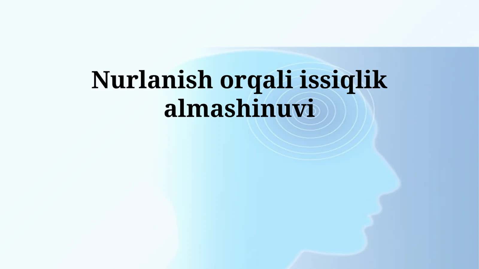 Nurlanish orqali issiqlik almashinuvi 1