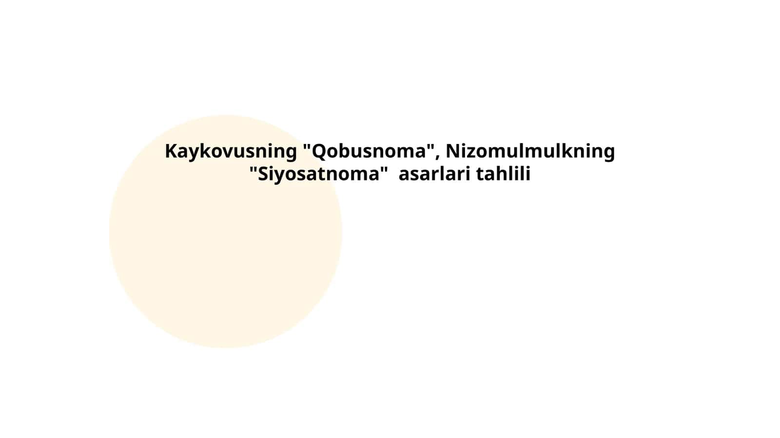 Kaykovusning "Qobusnoma" asari tahlili 1