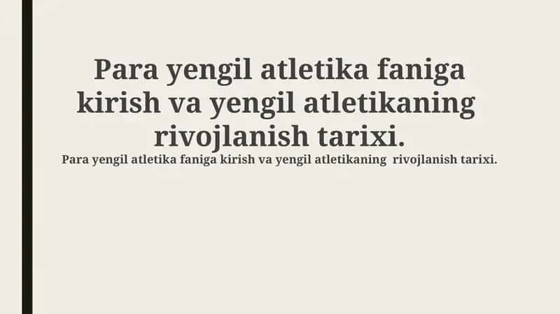 Para yengil atletika faniga kirish va yengil atletikaning rivojlanish tarixi 1
