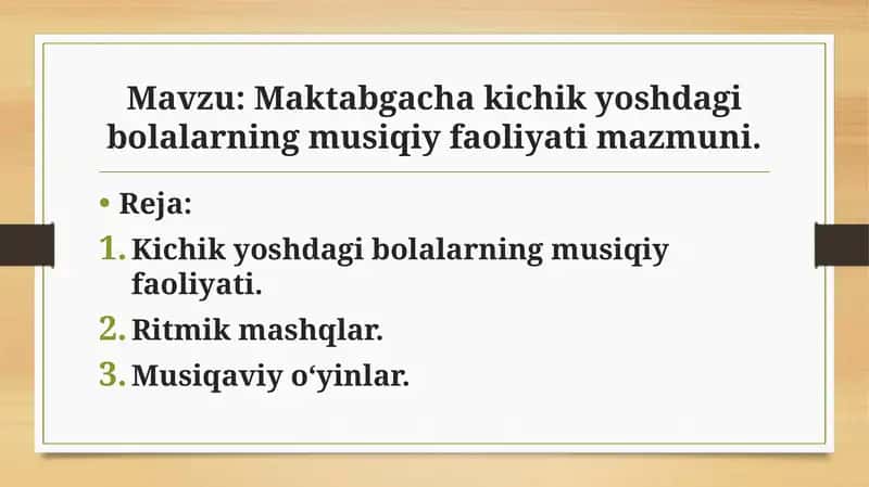 Maktabgacha kichik yoshdagi bolalarning musiqiy faoliyati 1
