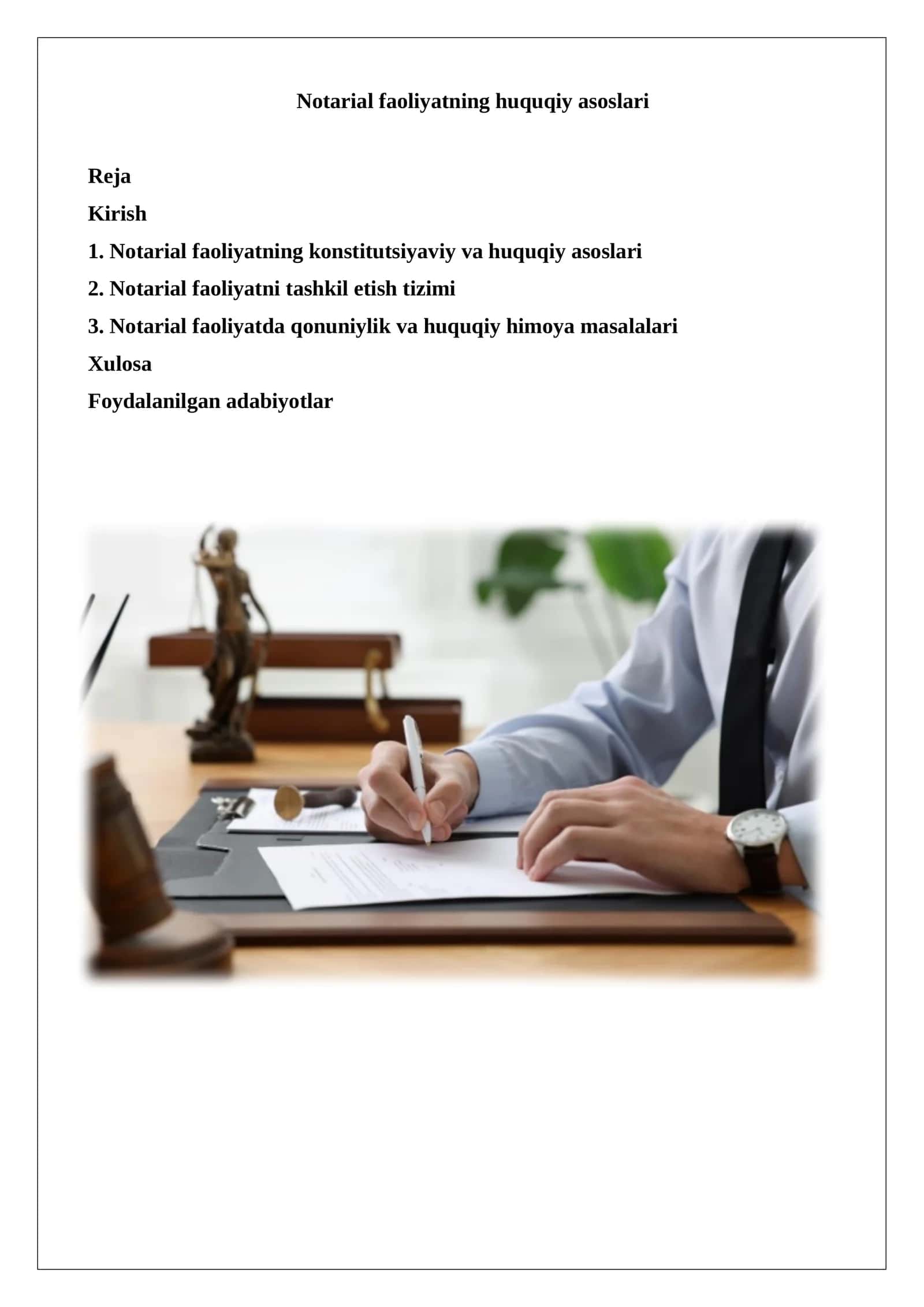 Notarial faoliyatning huquqiy asoslari 1