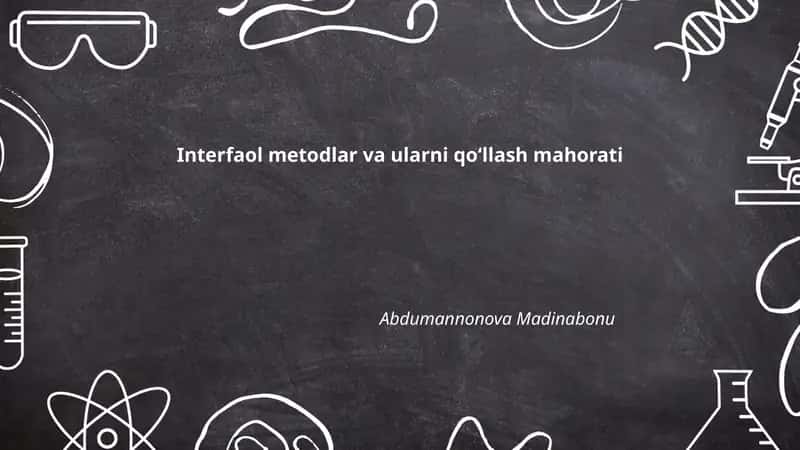 Interfaol metodlar va ularni qoʻllash mahorati 1