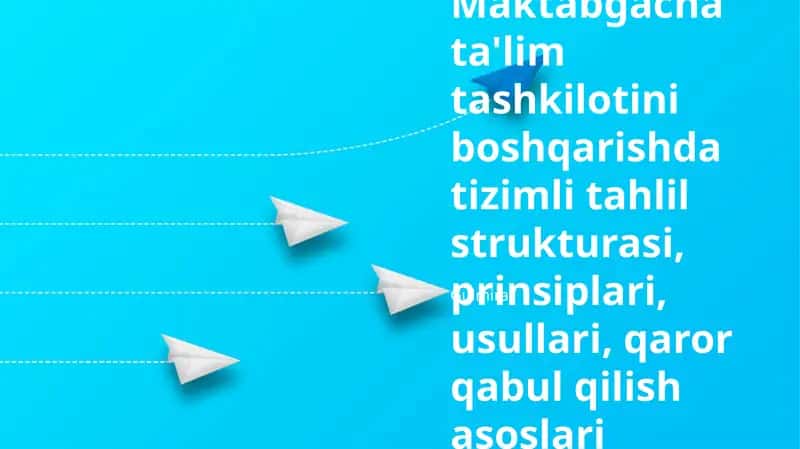 Maktabgacha ta'lim tashkilotini boshqarish 1
