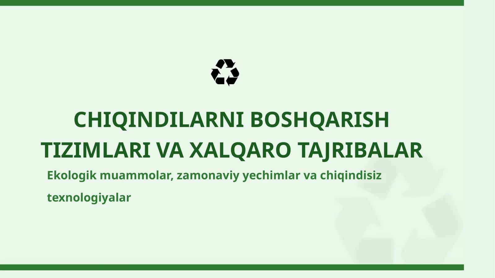 CHIQINDILARNI BOSHQARISH TIZIMLARI VA XALQARO TAJRIBALAR 1