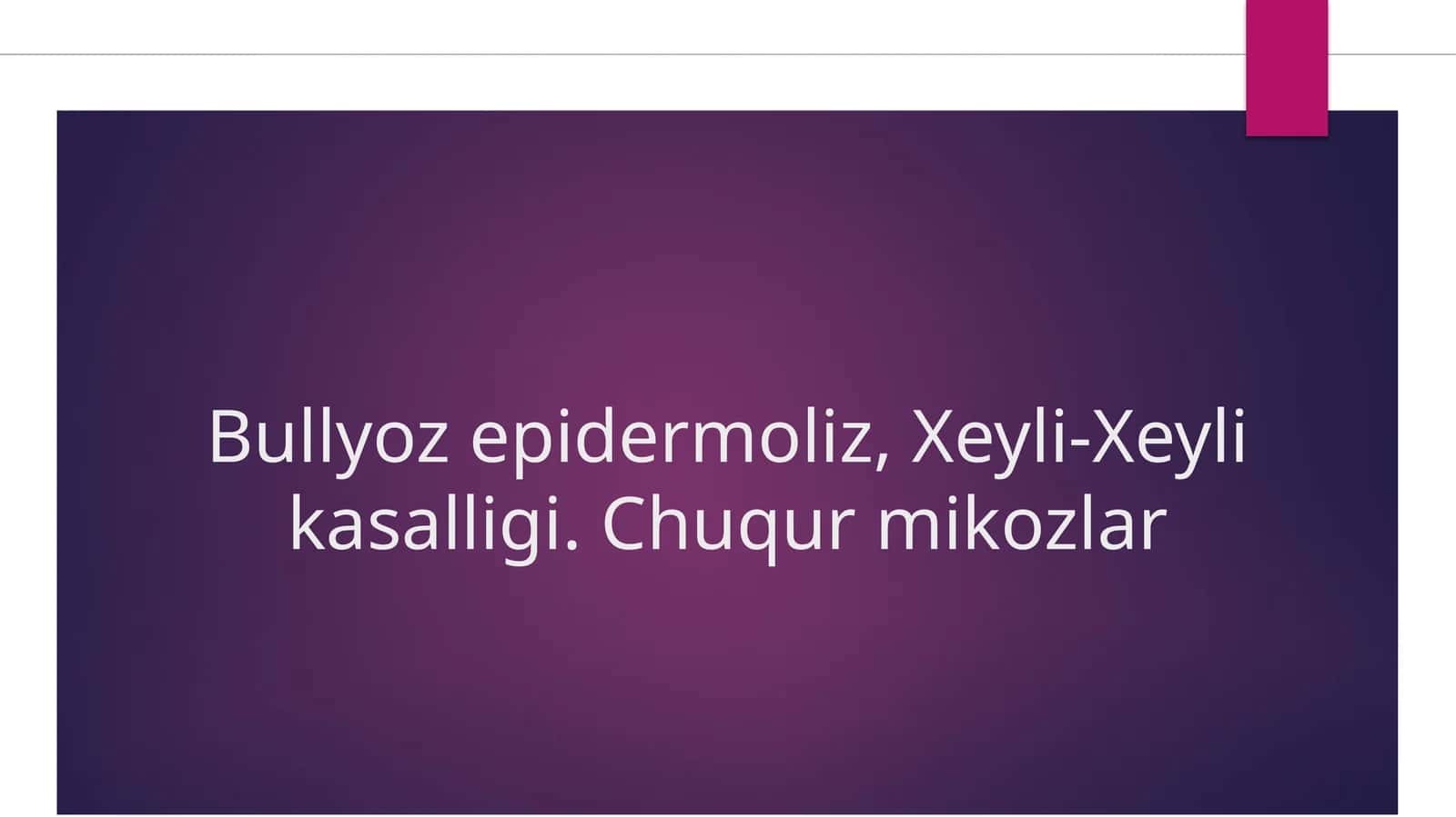 Bullyoz epidermoliz 1