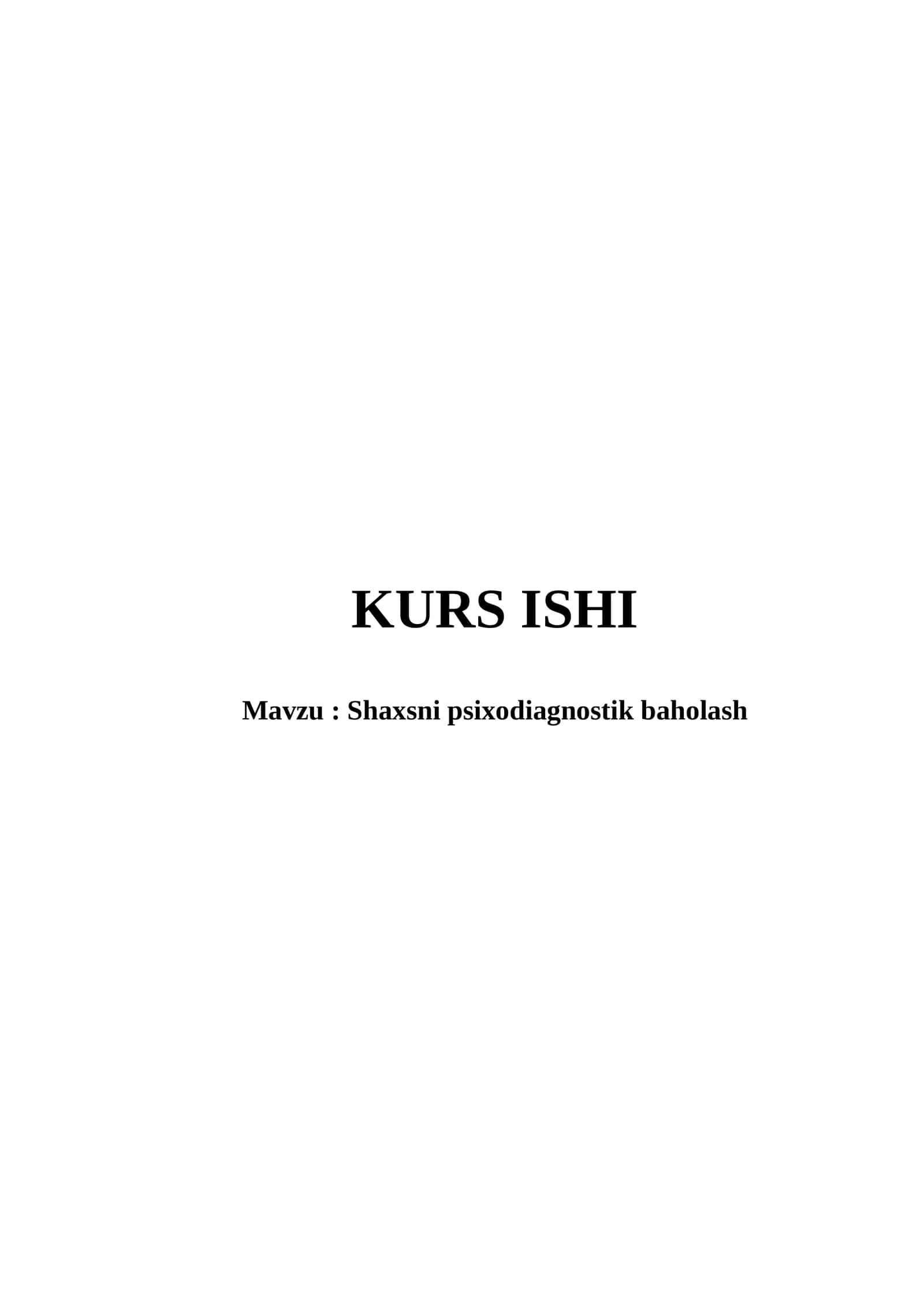 Shaxsni psixodiagnostik baholash 1