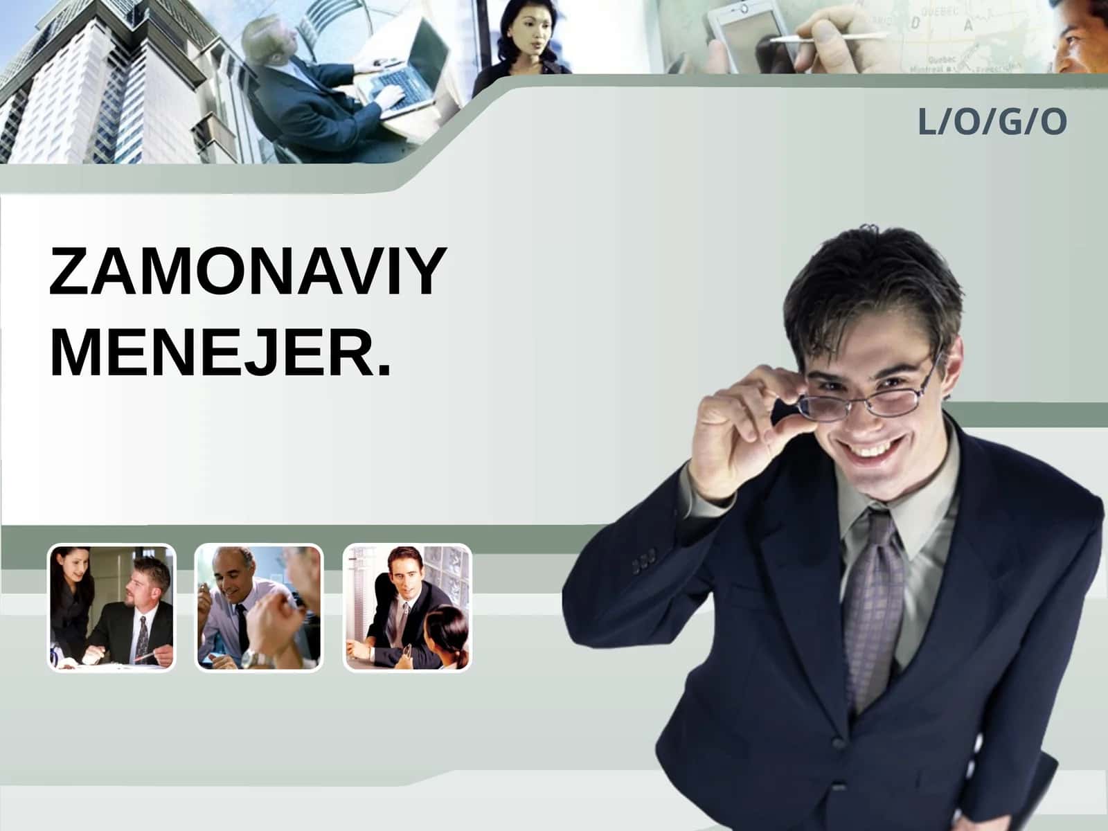 ZAMONAVIY MENEJER 1