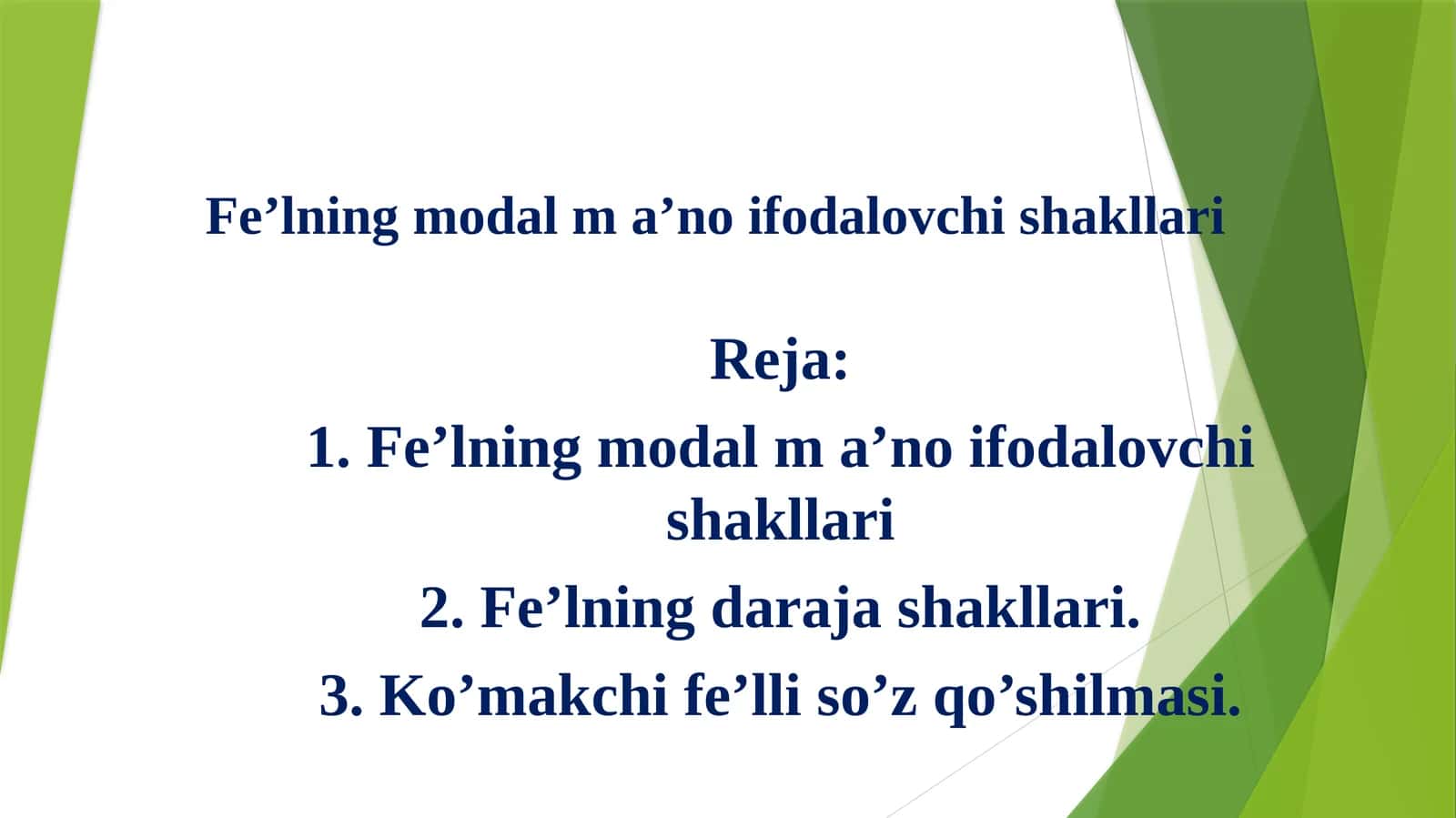 Fe’lning modal ma’no ifodalovchi shakllari 1