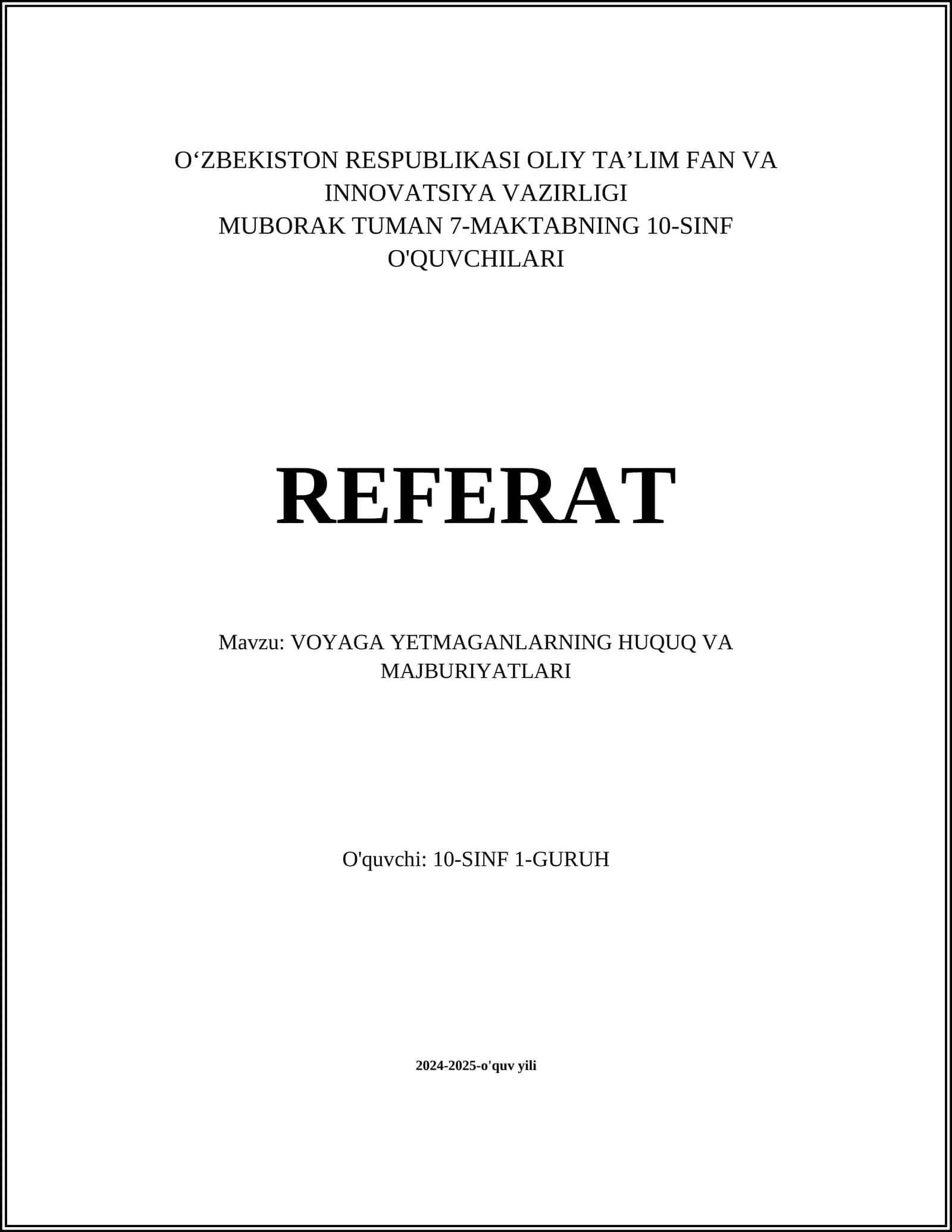VOYAGA YETMAGANLARNING HUQUQ VA MAJBURIYATLARI 1