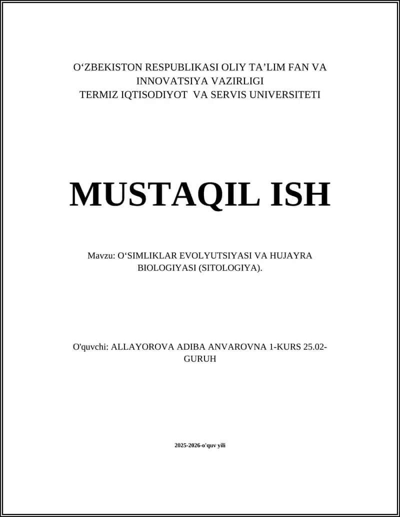 O‘simliklar evolyutsiyasi va hujayra biologiyasi (sitologiya) 1