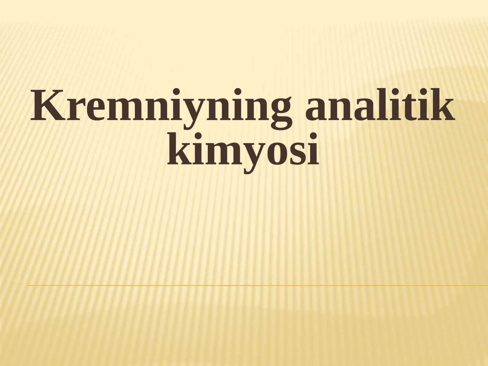 Kremniyning analitik kimyosi 1