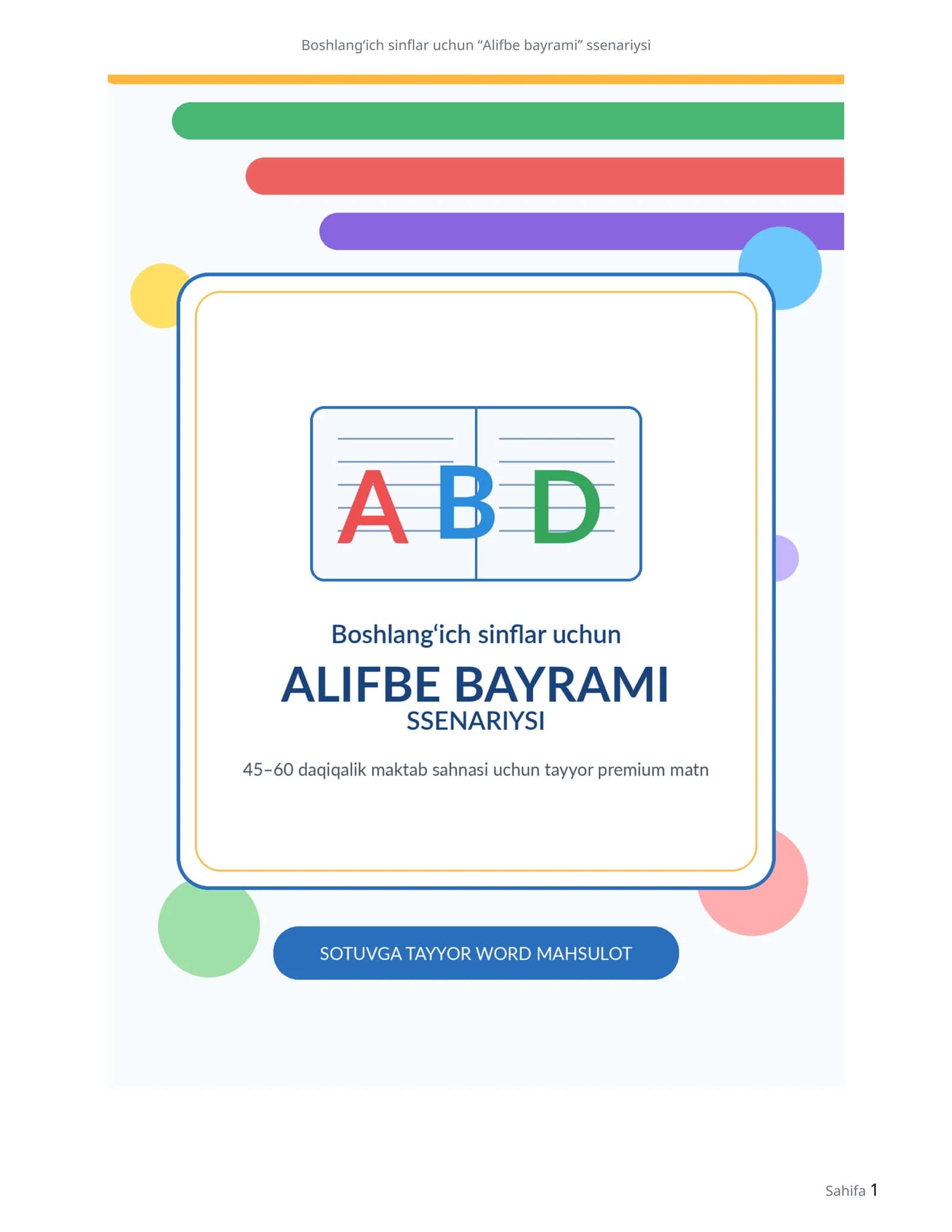 Boshlang‘ich sinflar uchun “Alifbe bayrami” ssenariysi 1