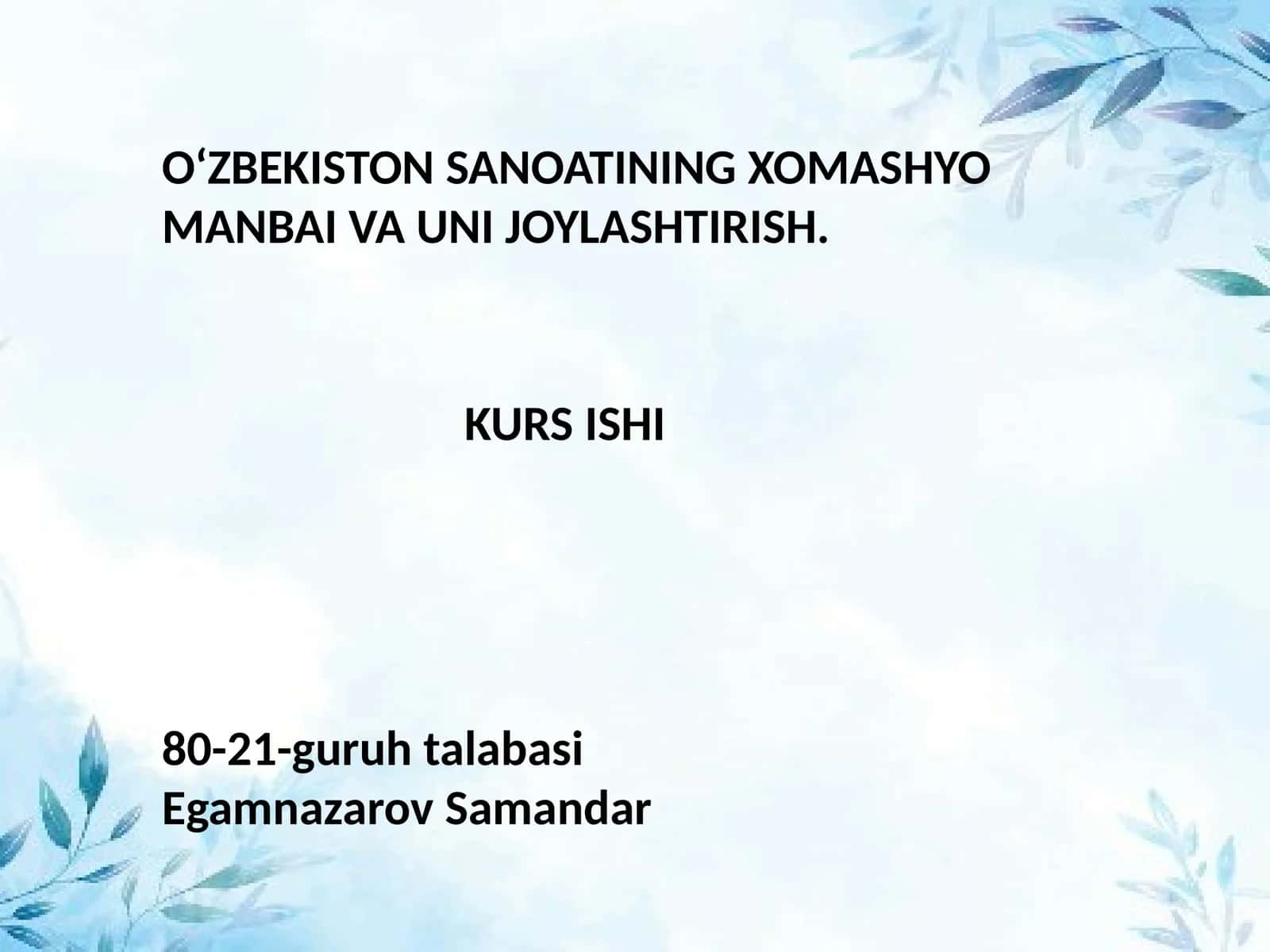 Sanoatning Xomashyo Manbai va Unijoylashtirish 1