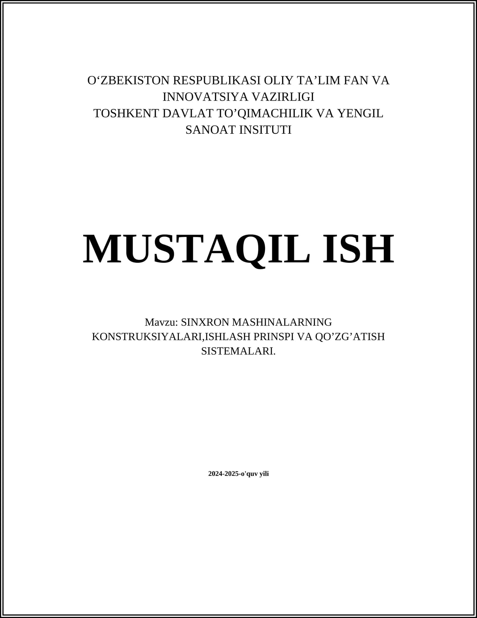 SINXRON MASHINALARNING KONSTRUKSIYALARI, ISHLASH PRINSPI VA QO’ZG’ATISH SISTEMALARI 1