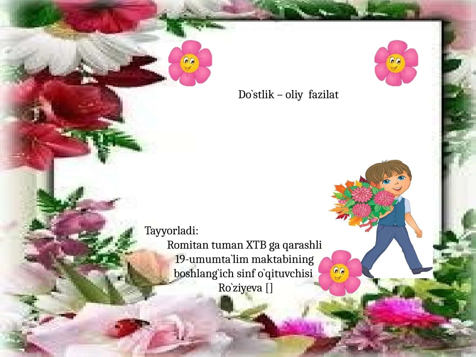 Do`stlik – oliy fazilat 1