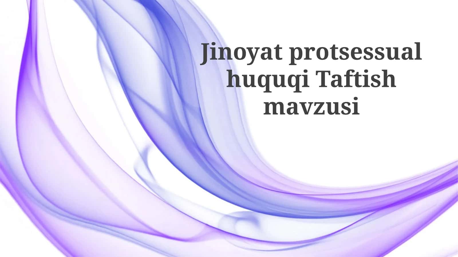 Tergov mavzusi sifatida jinoyat protsessual huquqi 1