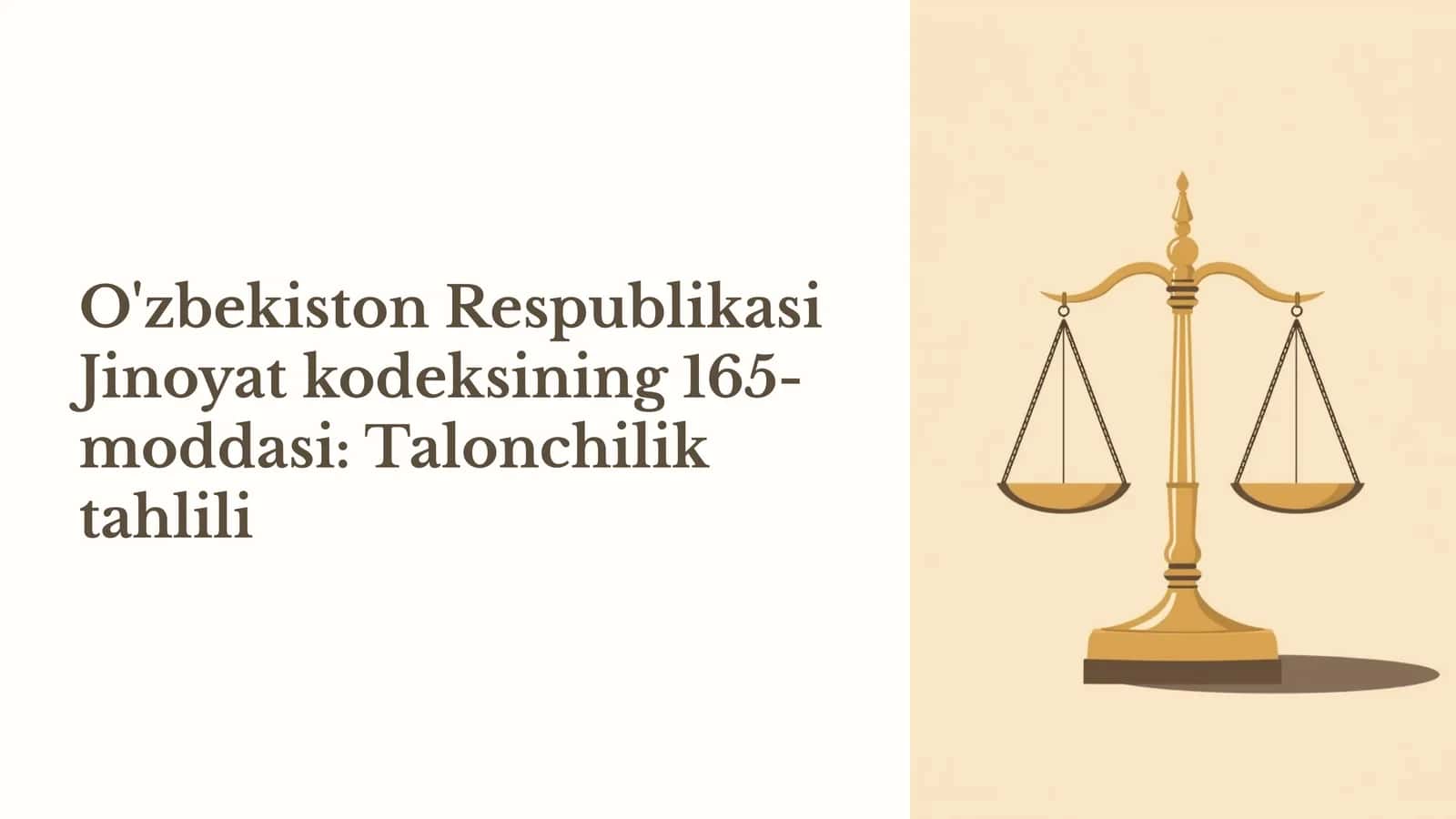 O'zbekiston Respublikasi Jinoyat kodeksining 165-moddasi Talonchilik tahlili 1