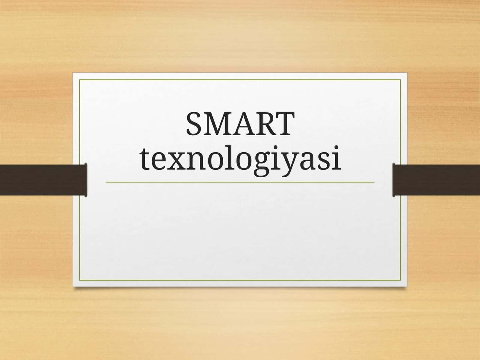 SMART texnologiyasi 1