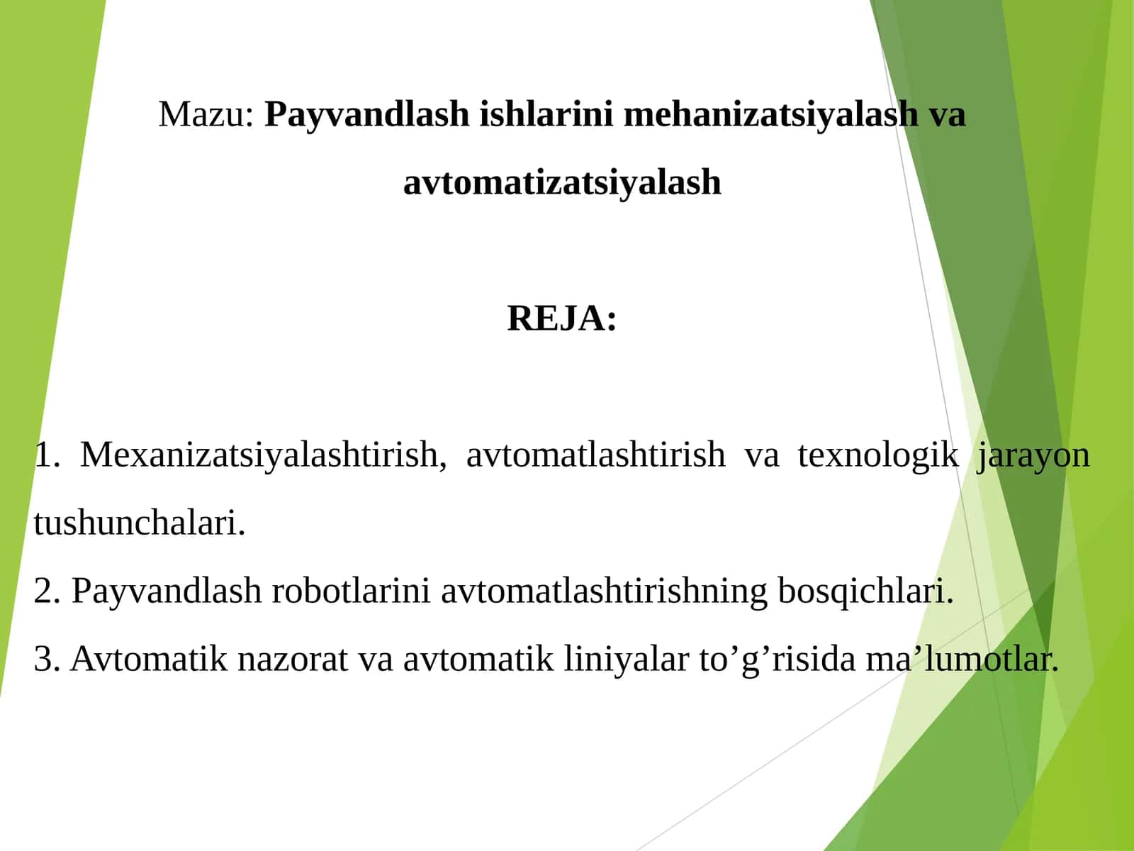 Mexanizatsiyalashtirish, avtomatlashtirish va texnologik jarayon tushunchalari 1
