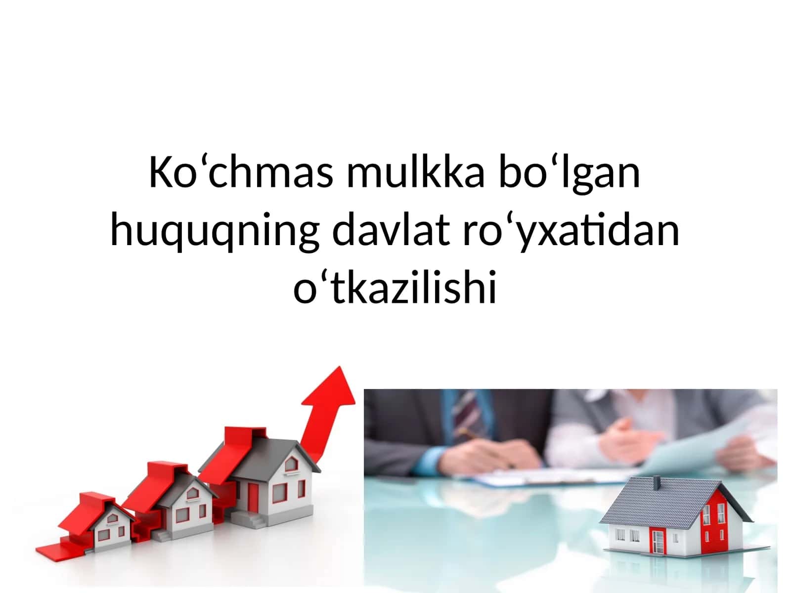 Ko‘chmas mulkka bo‘lgan huquqning davlat ro‘yxatidan o‘tkazilishi 1