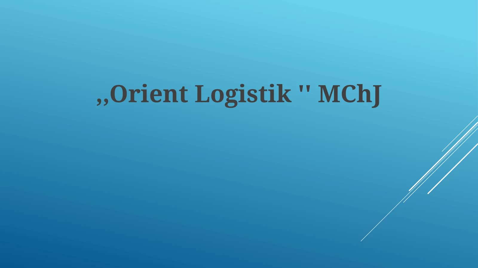 Orient Logistik MChJ 1