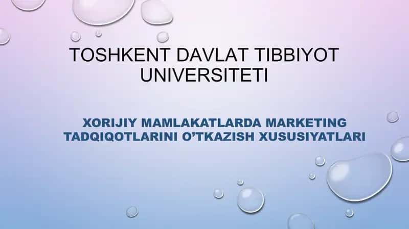 XORIJIY MAMLAKATLARDA MARKETING TADQIQOTLARINI O’TKAZISH XUSUSIYATLARI 1