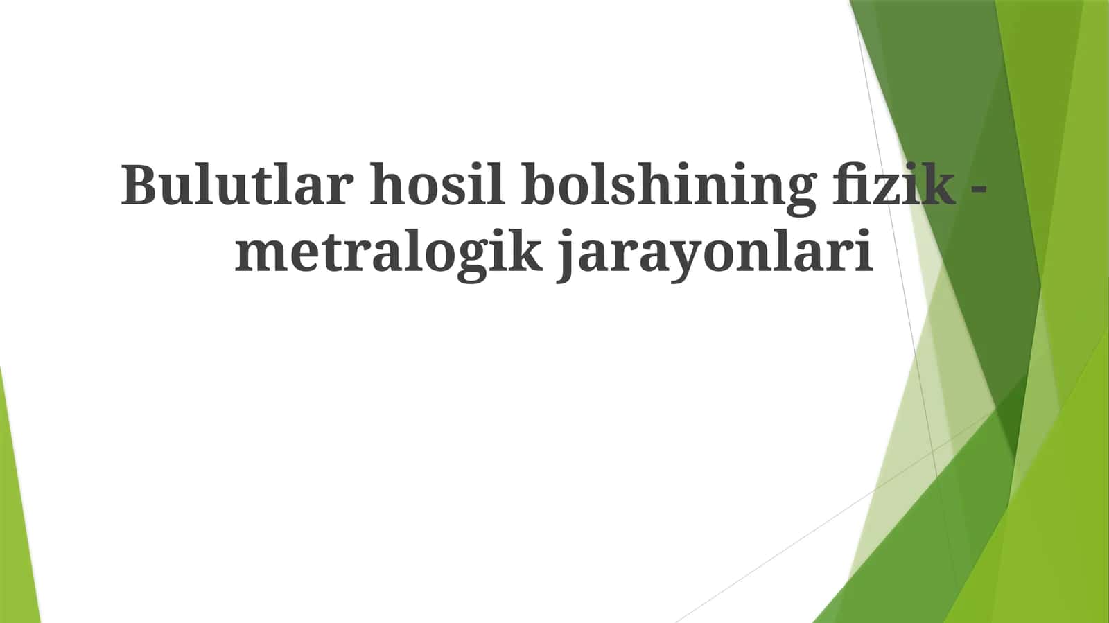 Bulutlarhosilbolshiningfizik-metralogikjarayonlari 1