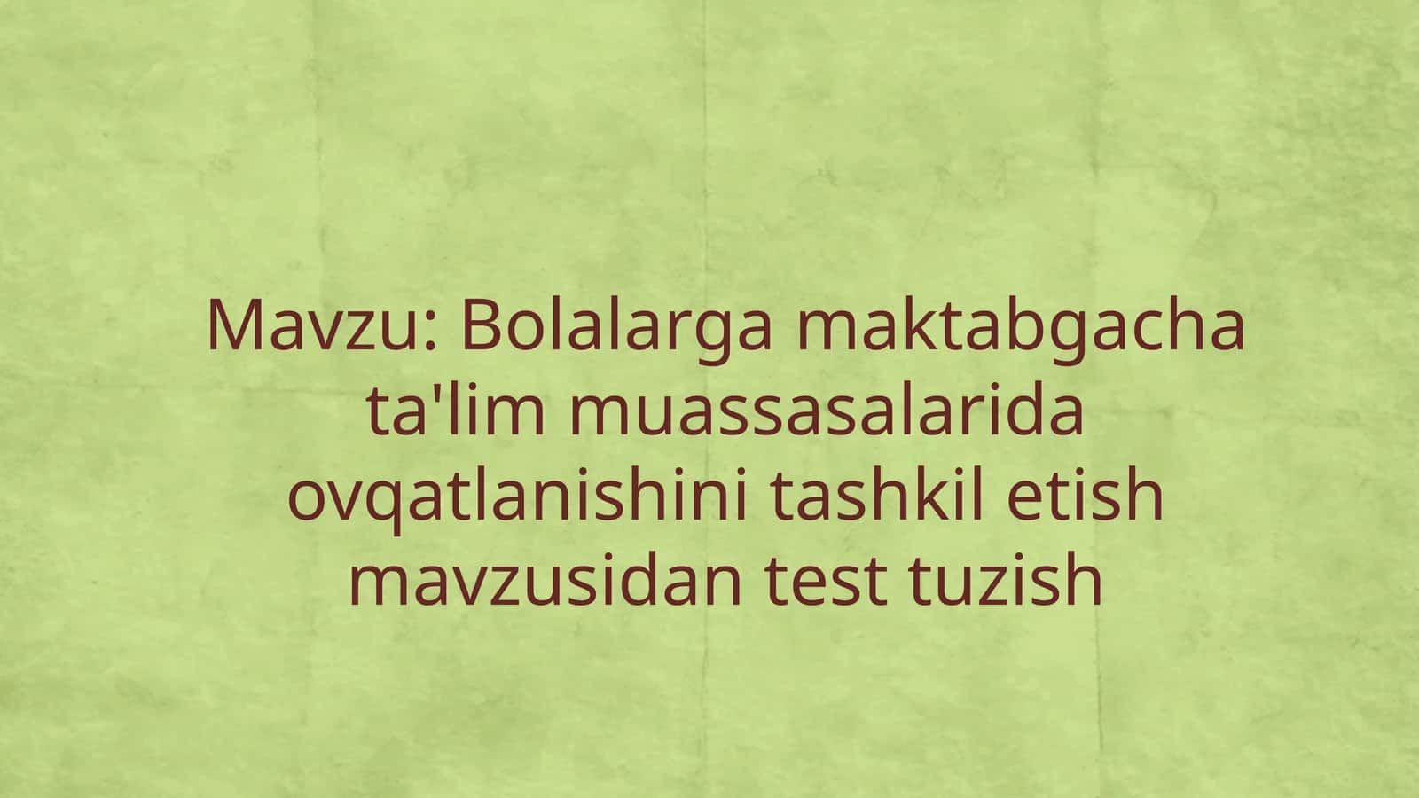 Bolalar yoshdagi ovqatlanish 1