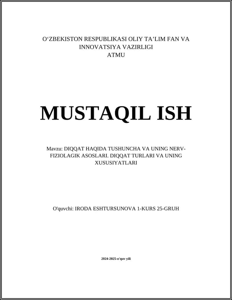 DIQQAT HAQIDA TUSHUNCHA VA UNING NERV-FIZIOLAGIK ASOSLARI 1