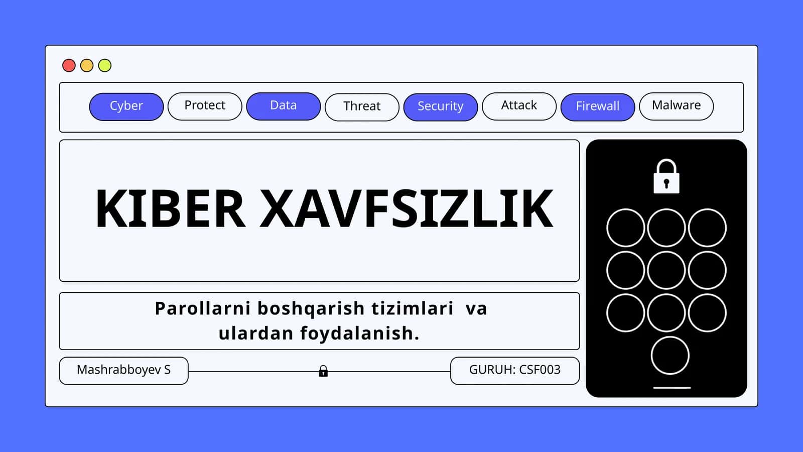 Parollarni boshqarish tizimlari  va ulardan foydalanish. 1