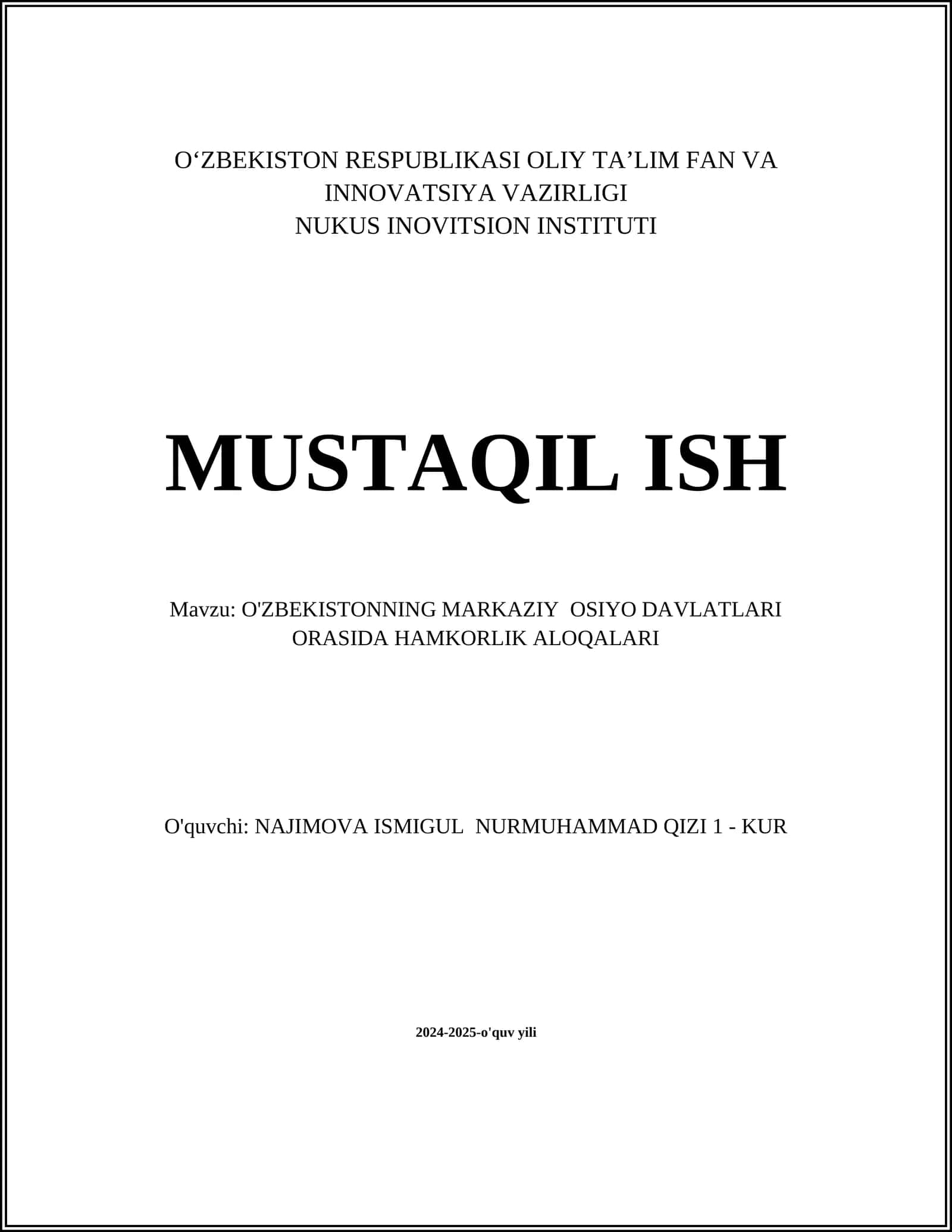 O'ZBEKISTONNING MARKAZIY OSIYO DAVLATLARI ORASIDA HAMKORLIK ALOQALARI 1