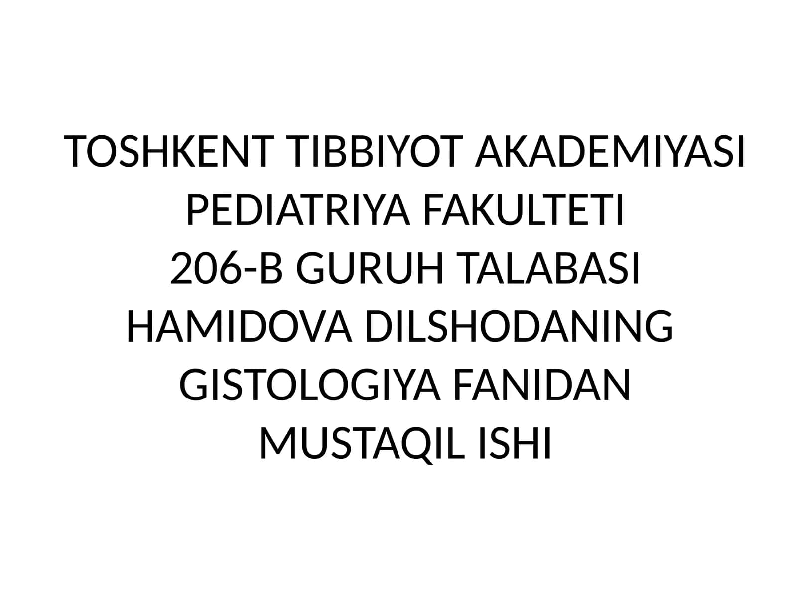 GISTOLOGIYADA ESHITISH VA MUVOZANAT A’ZOLARINING YOSHGA BOG’LIQ O’ZGARISHLARI 1