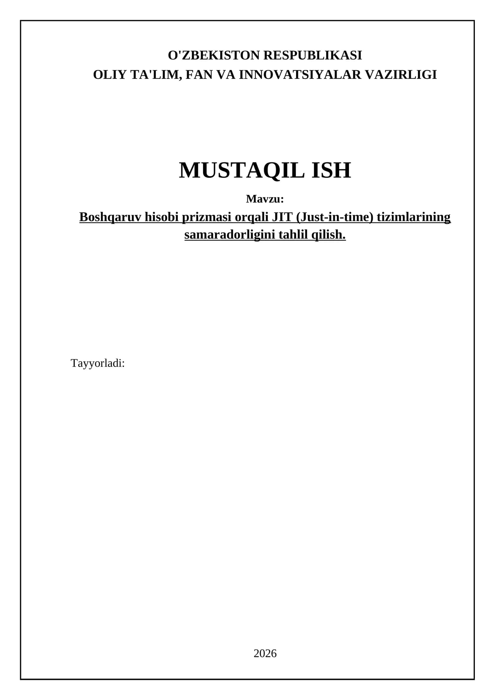 Boshqaruv hisobini JIT tizimlarini takomillashtirish uchun qo'llash bo'yicha tavsiyalar 1