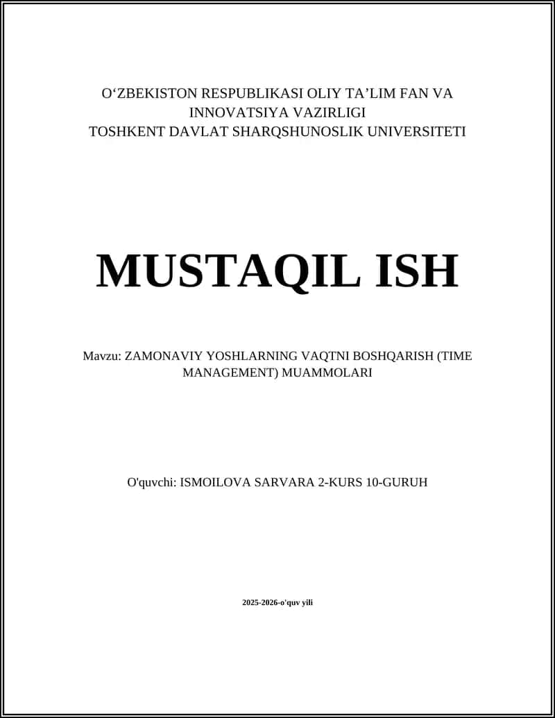 ZAMONAVIY YOSHLARNING VAQTNI BOSHQARISH (TIME MANAGEMENT) MUAMMOLARI 1