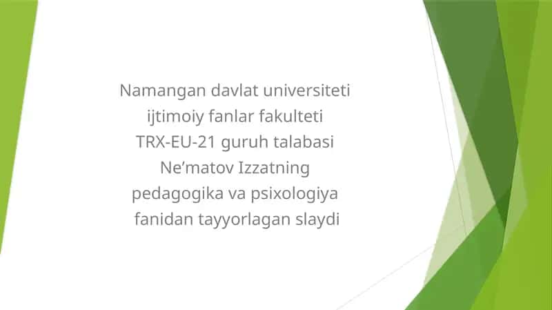 Diqqatning pedagogik va psixologik asoslari 1