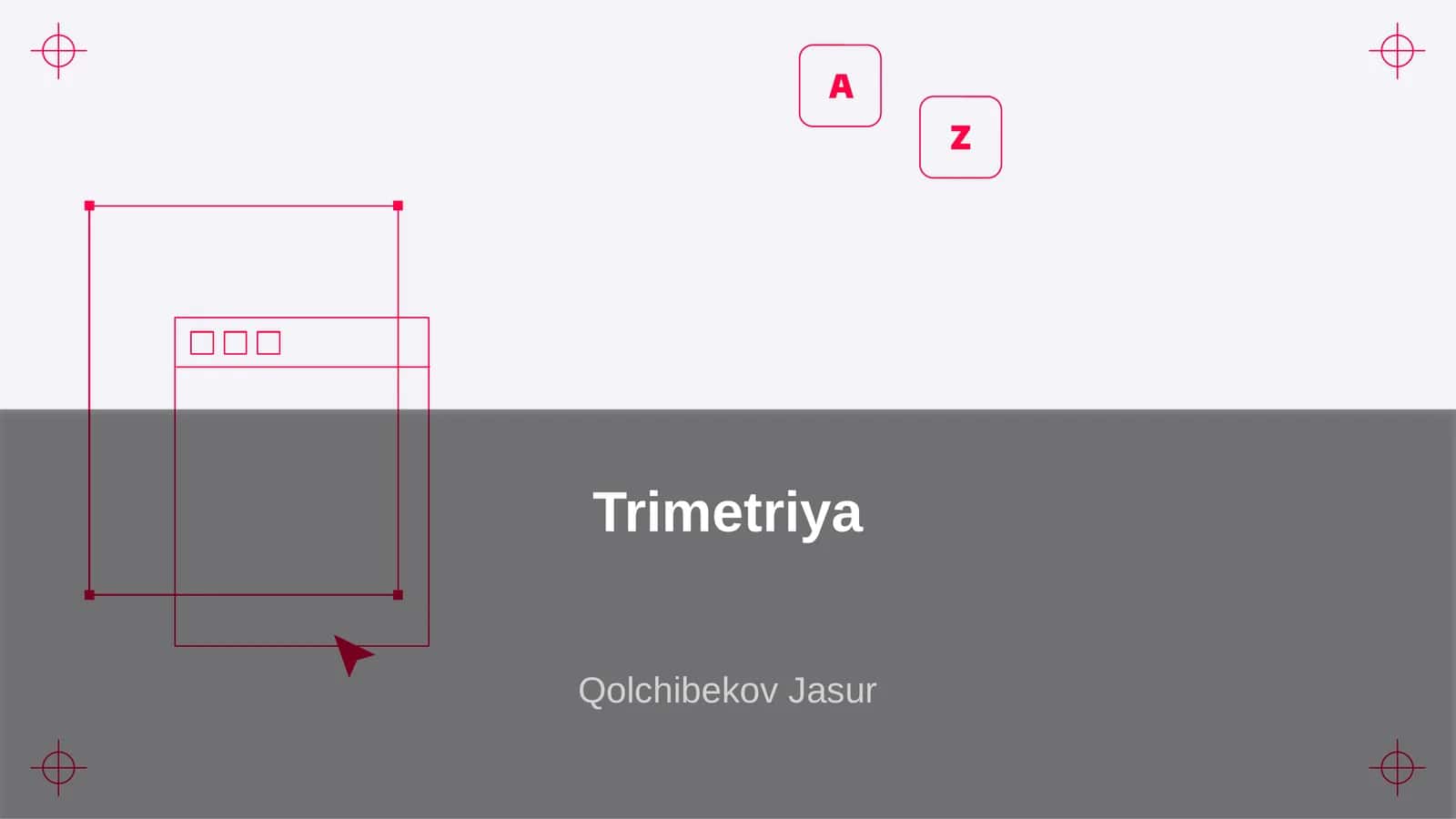 Trimetriya 1
