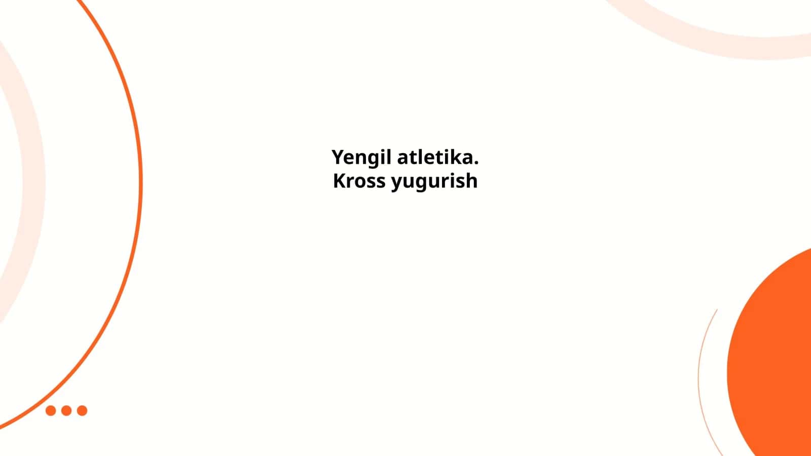 Yengil atletika. Kross yugurish 1