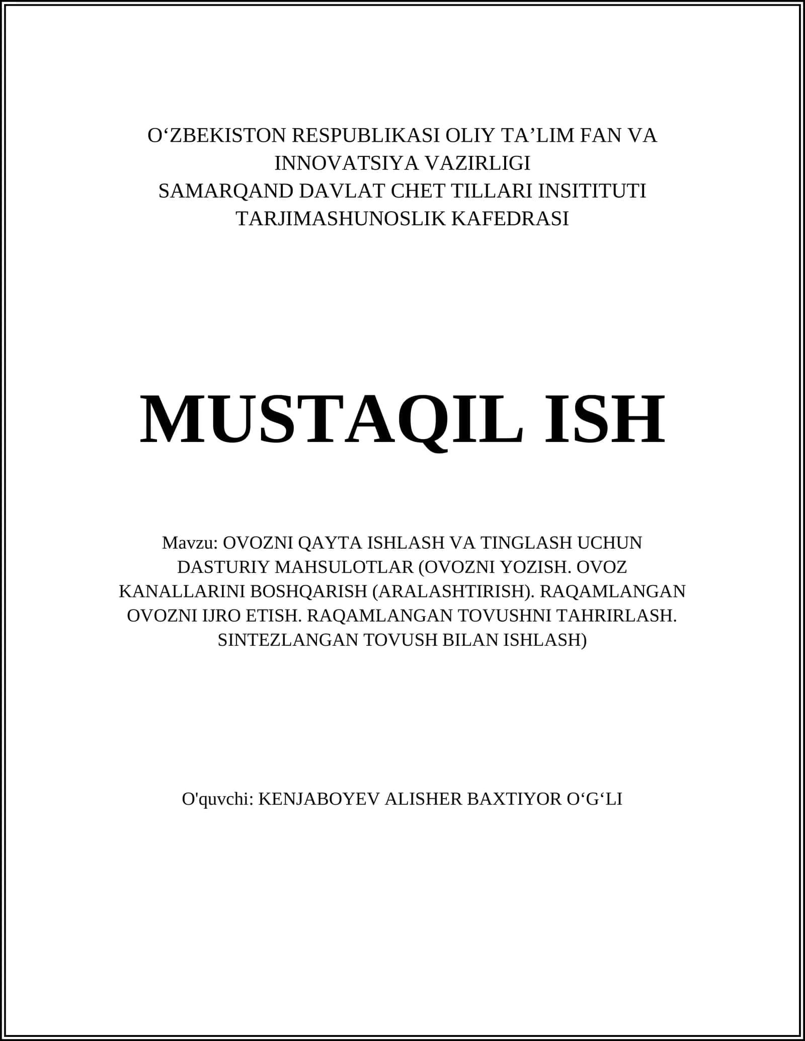 OVOZNI QAYTA ISHLASH VA TINGLASH UCHUN DASTURIY MAHSULOTLAR 1