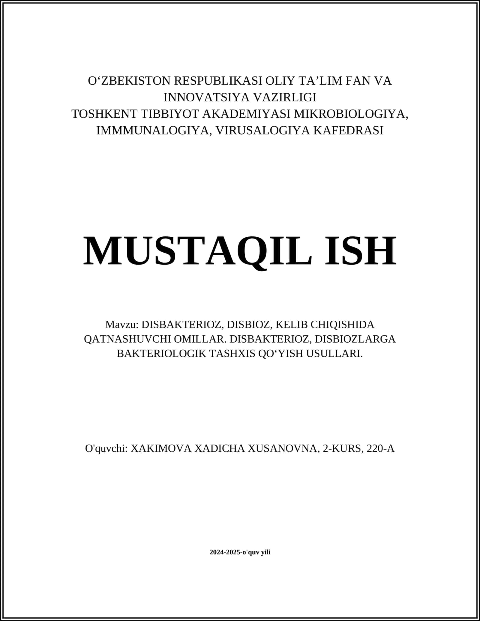 DISBAKTERIOZ, DISBIOZ, KELIB CHIQISHIDA QATNASHUVCHI OMILLAR. DISBAKTERIOZ, DISBIOZLARGA BAKTERIOLOGIK TASHXIS QO‘YISH USULLARI 1