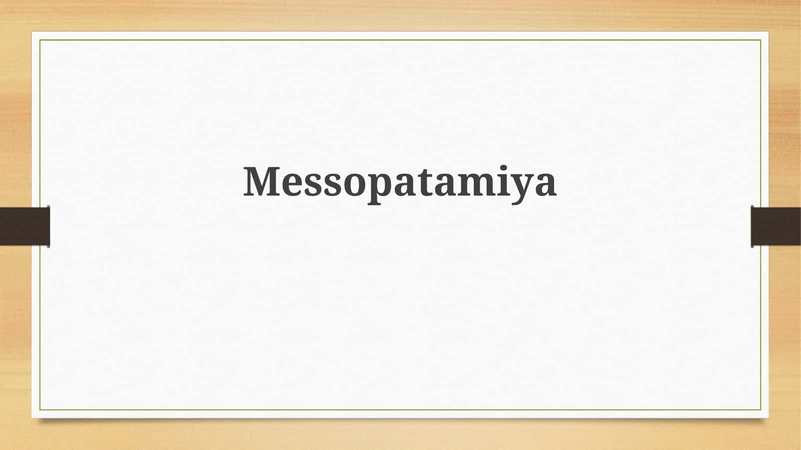 Messopatamiya 1