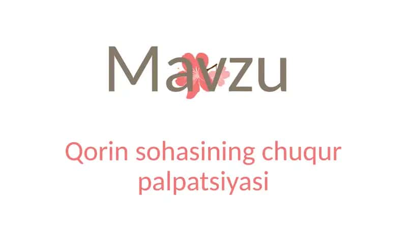 Qorin sohasi chuqur palpatsiyasi 1