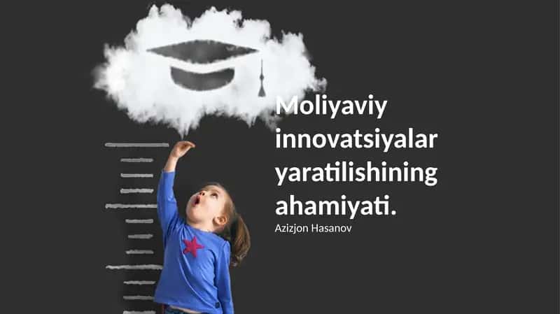 Moliyaviy innovatsiyalar yaratilishining ahamiyati. 1